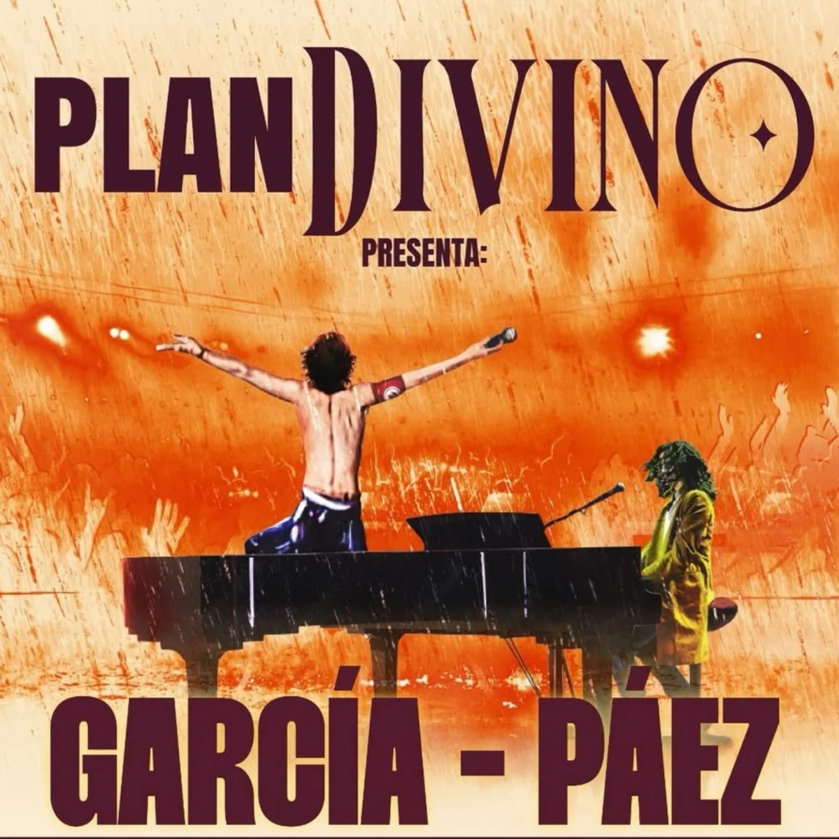 Plan Divino: García - Páez íntimo