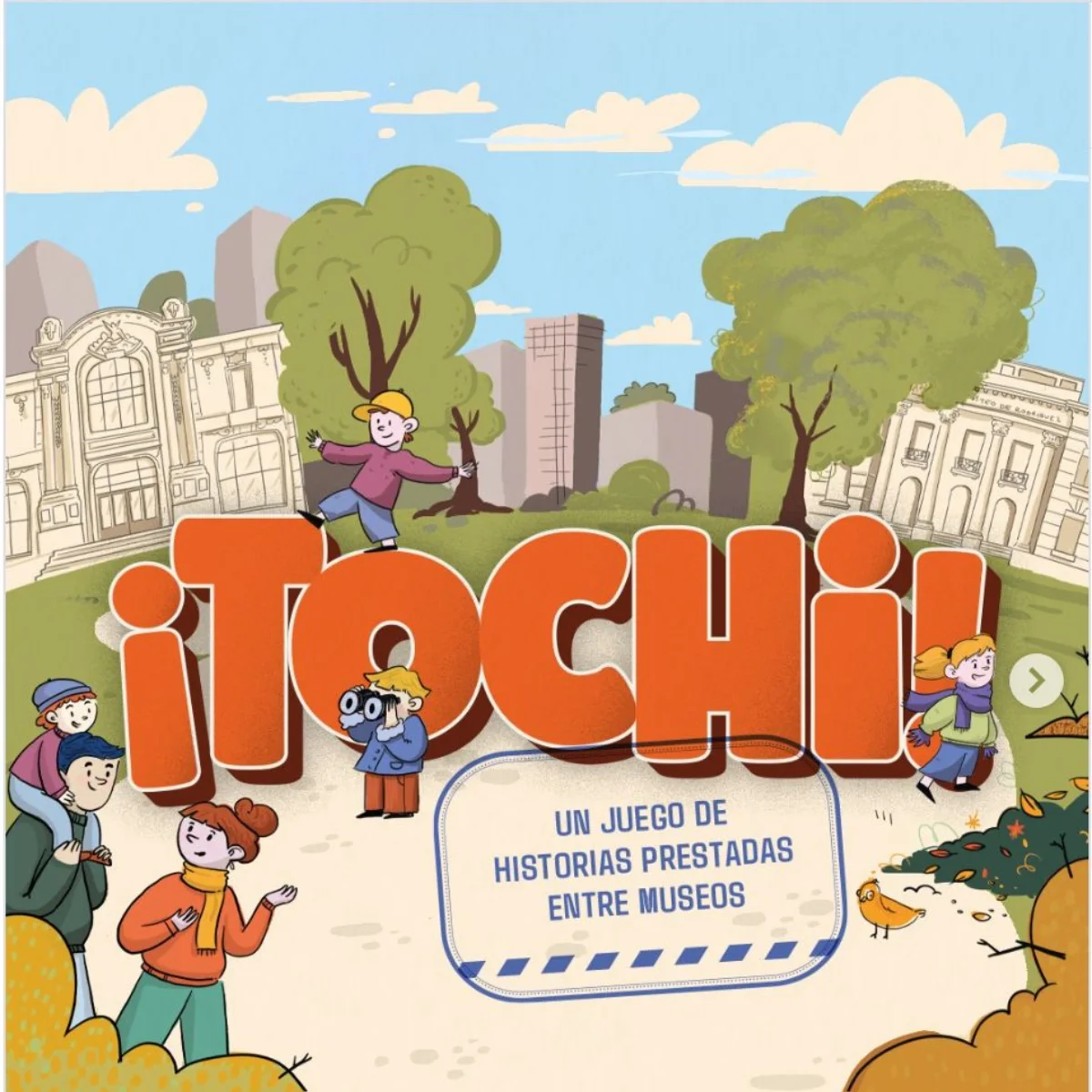 ¡TOCHI!